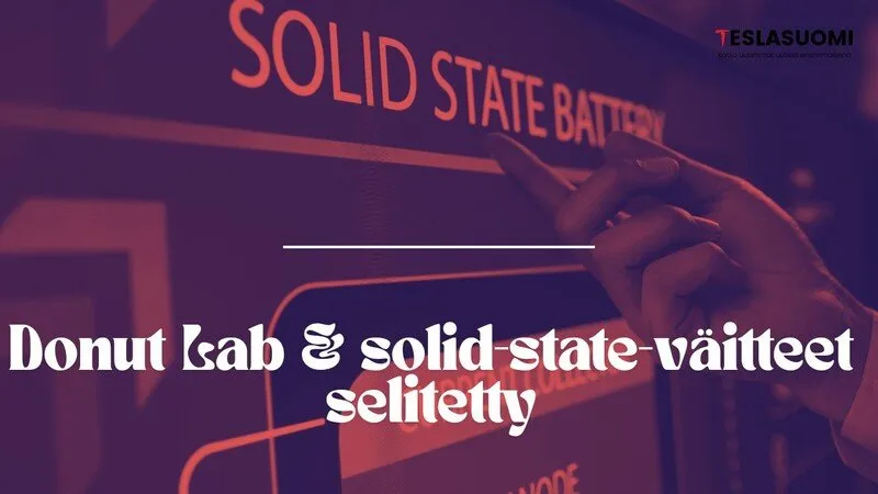 Donut Lab & solid-state-väitteet selitetty
